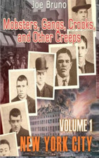 Mobsters, Gangs, Crooks and